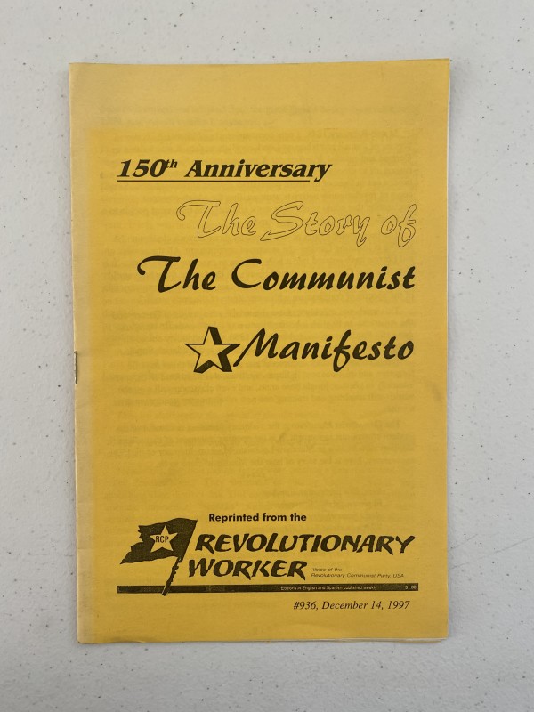 150th Anniversary: The Story of the Communist Manifesto by Revolutionary Worker