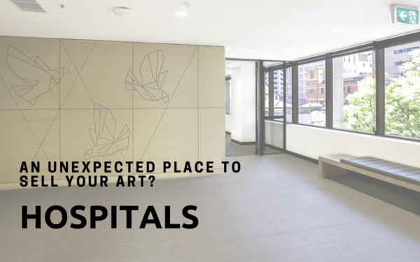 An Unexpected Place to Sell Your Art? Hospitals.